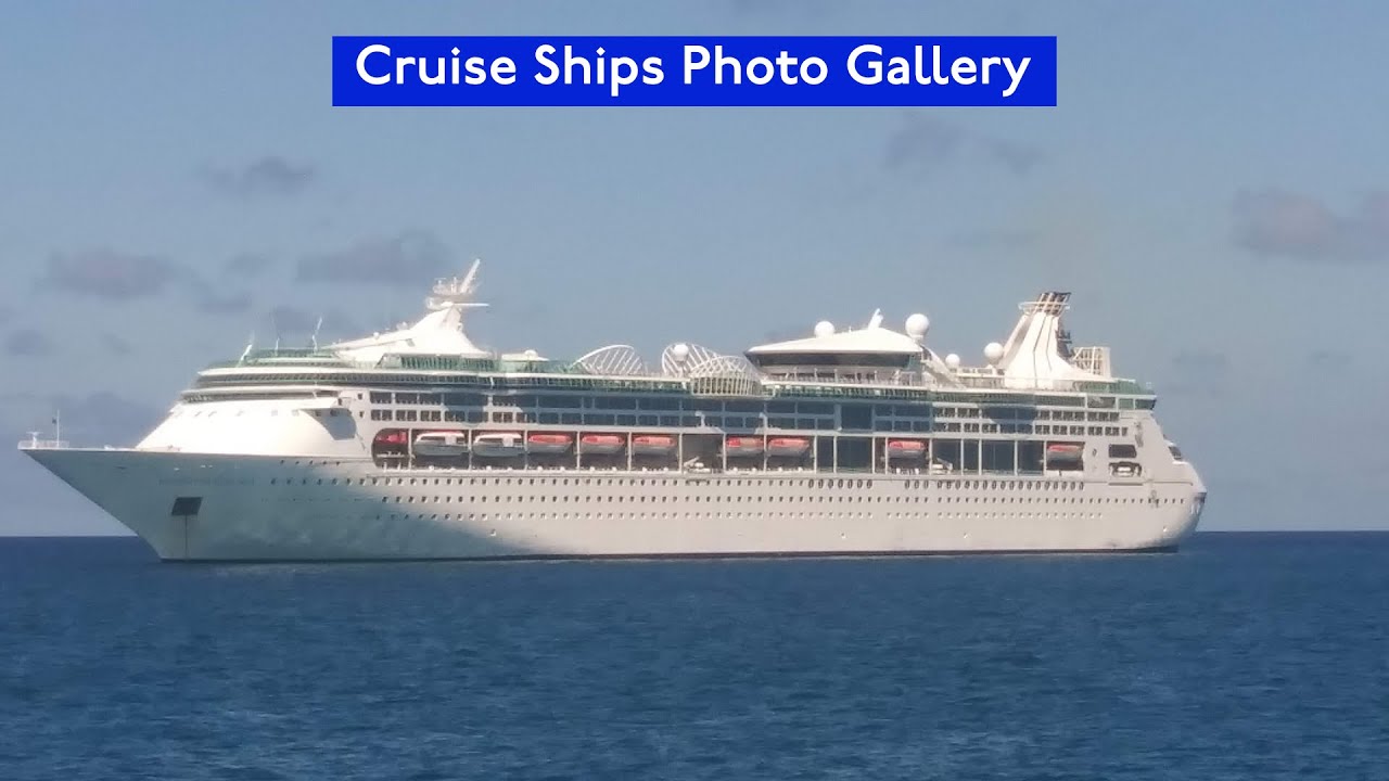 Cruise Ships Photo Gallery