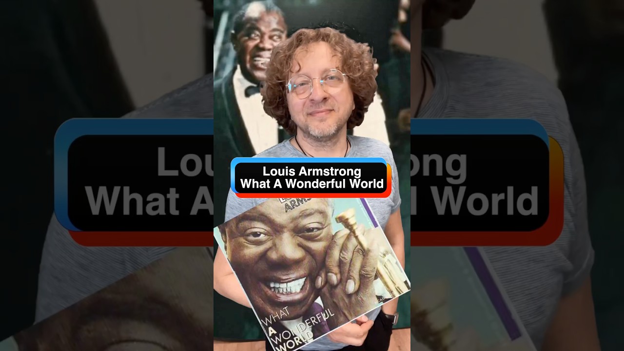 Louis Armstrong - What A Wonderful World 🔥 Тогда мир был особенно прекрасен? 🔥 