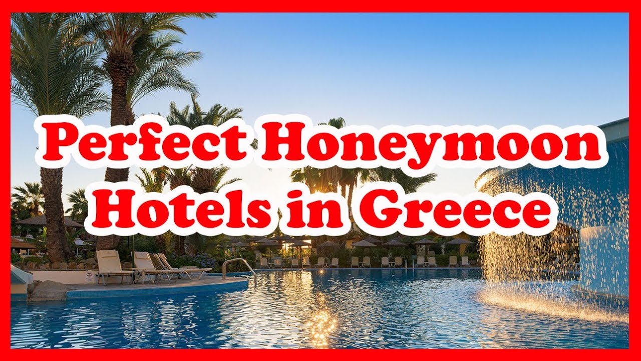 5 Perfect Honeymoon Hotels in Greece, Europe | Love Is Vacation