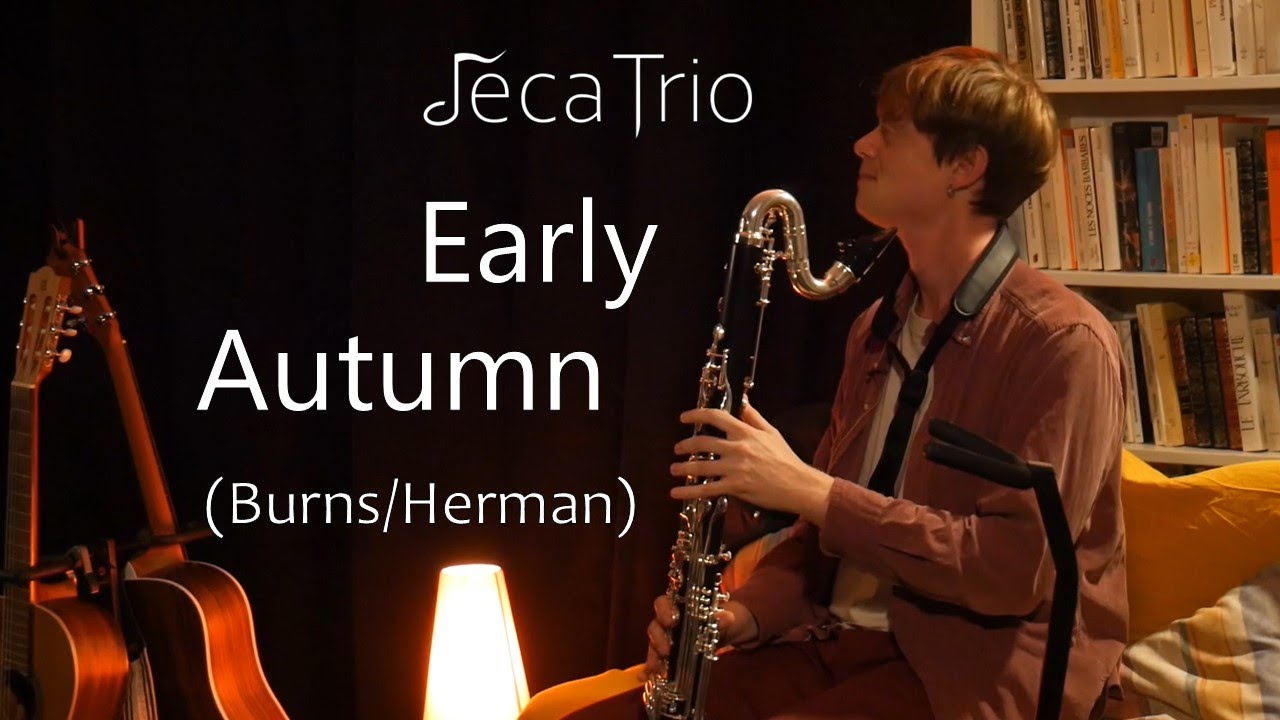 Jéca Trio - Early Autumn