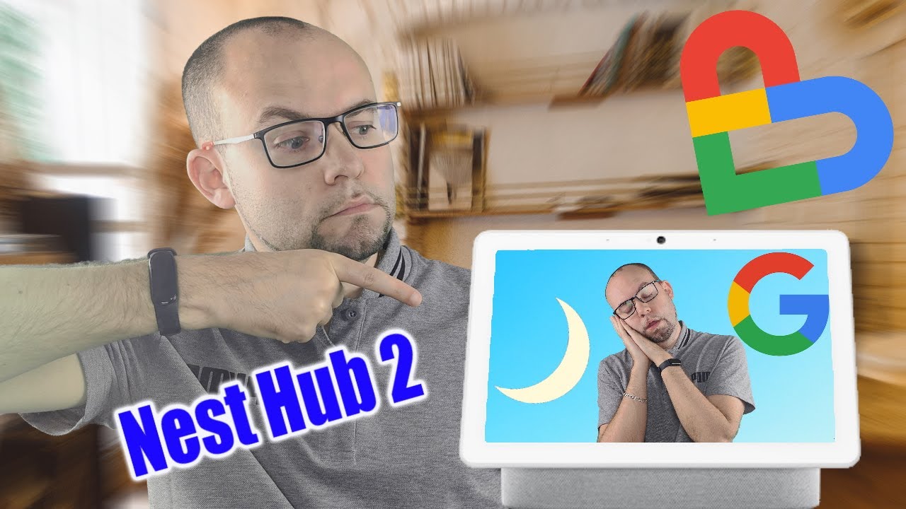 GOOGLE NEST HUB 2 le TEST : BON SON et suivi du SOMMEIL !