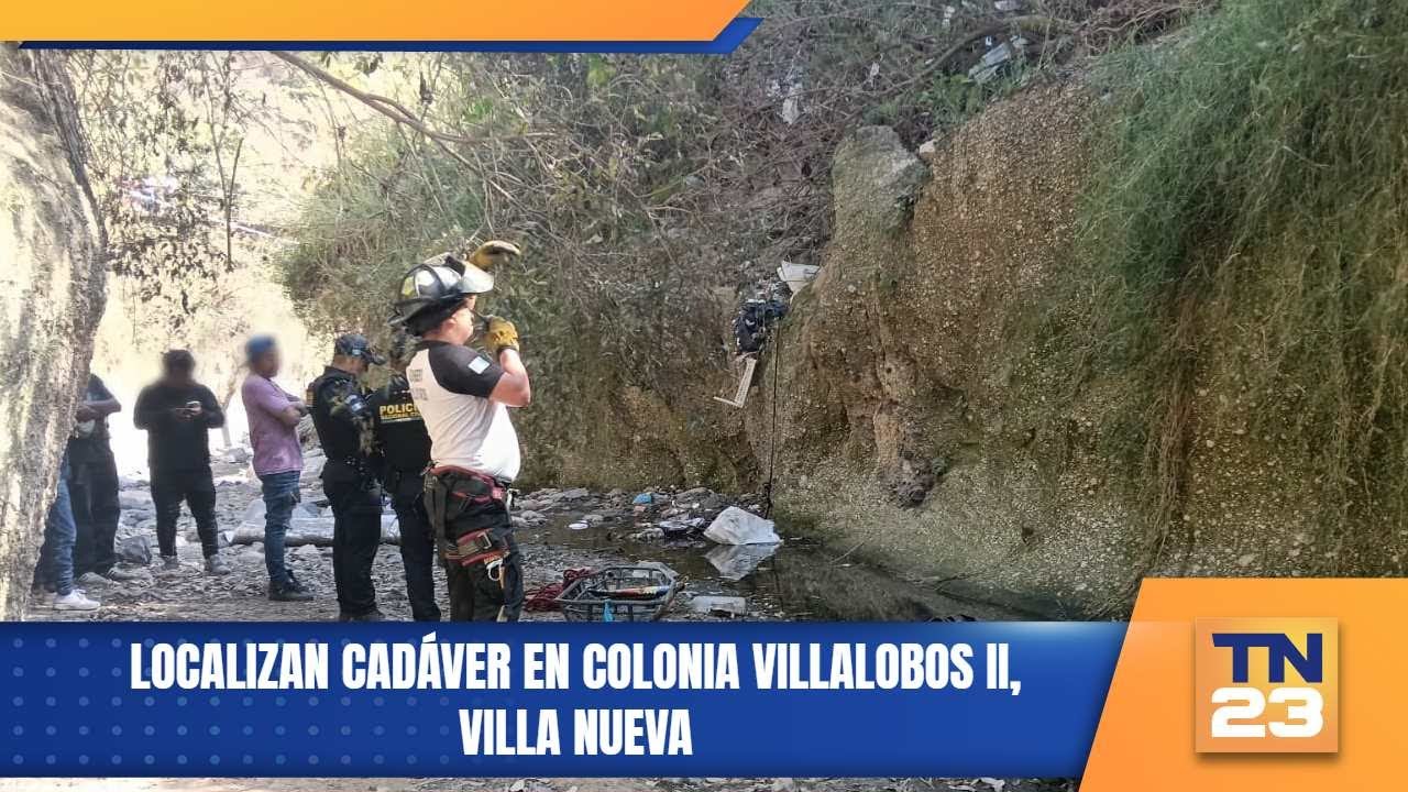 Localizan cadáver en colonia Villalobos II, Villa Nueva