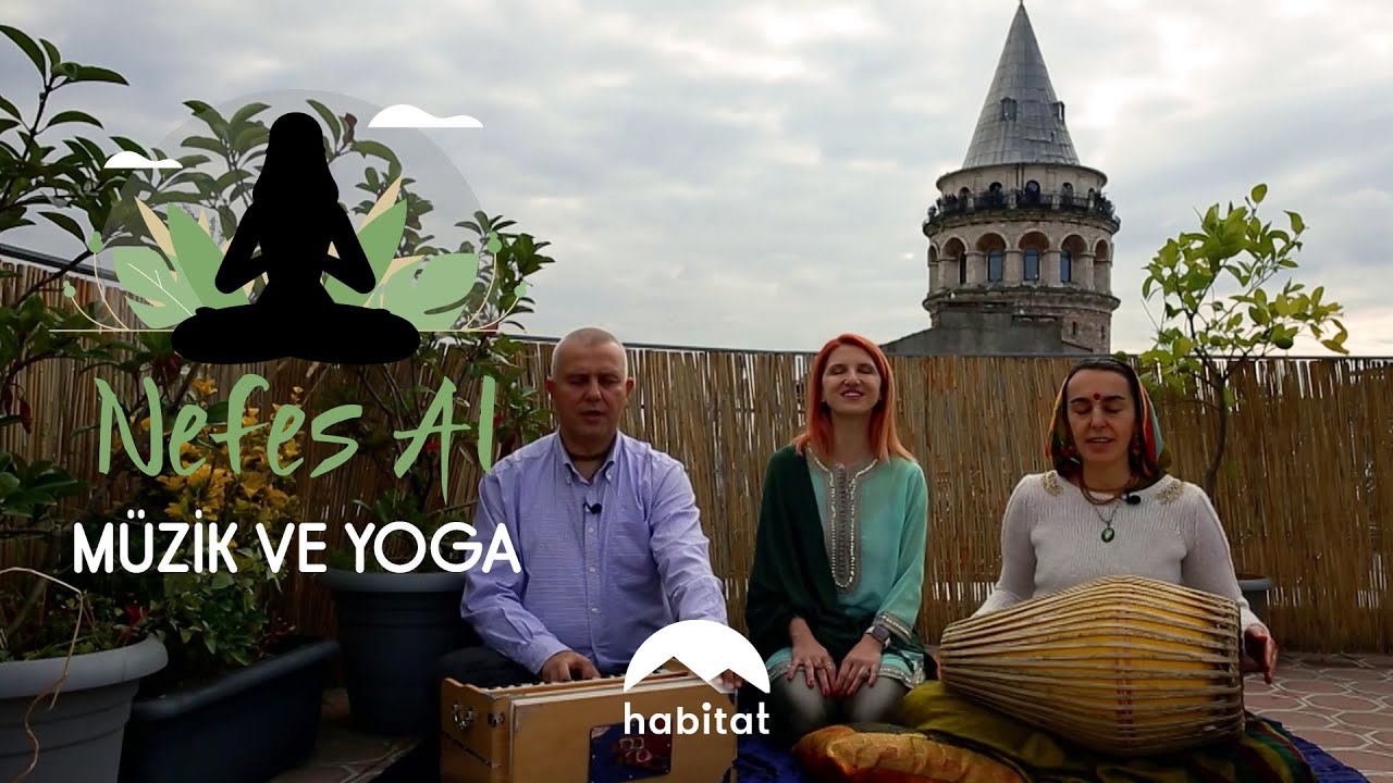 NEFES AL | MÜZİK VE YOGA
