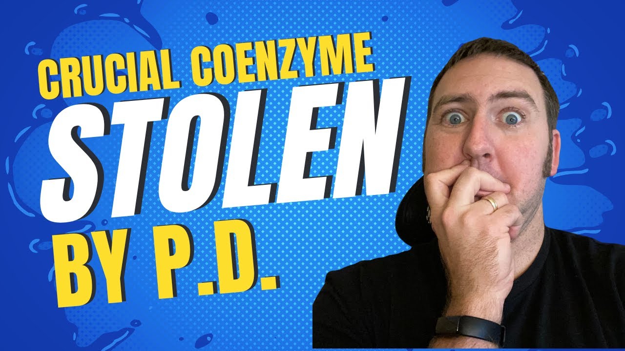 Parkinson's May Be STEALING This Crucial Coenzyme