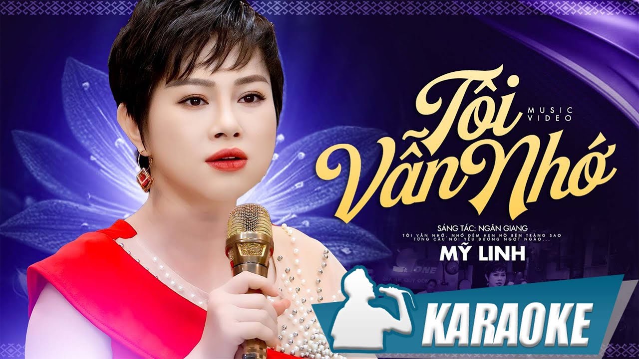 Tôi Vẫn Nhớ - Mỹ Linh | Karaoke tone nữ - Bao năm qua dù xa anh nhưng tôi vẫn nhớ