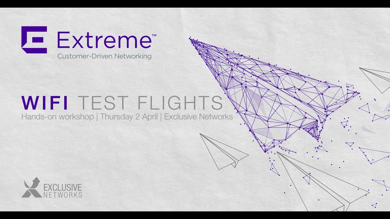 Extreme Networks   WiFi TEST FLIGHT