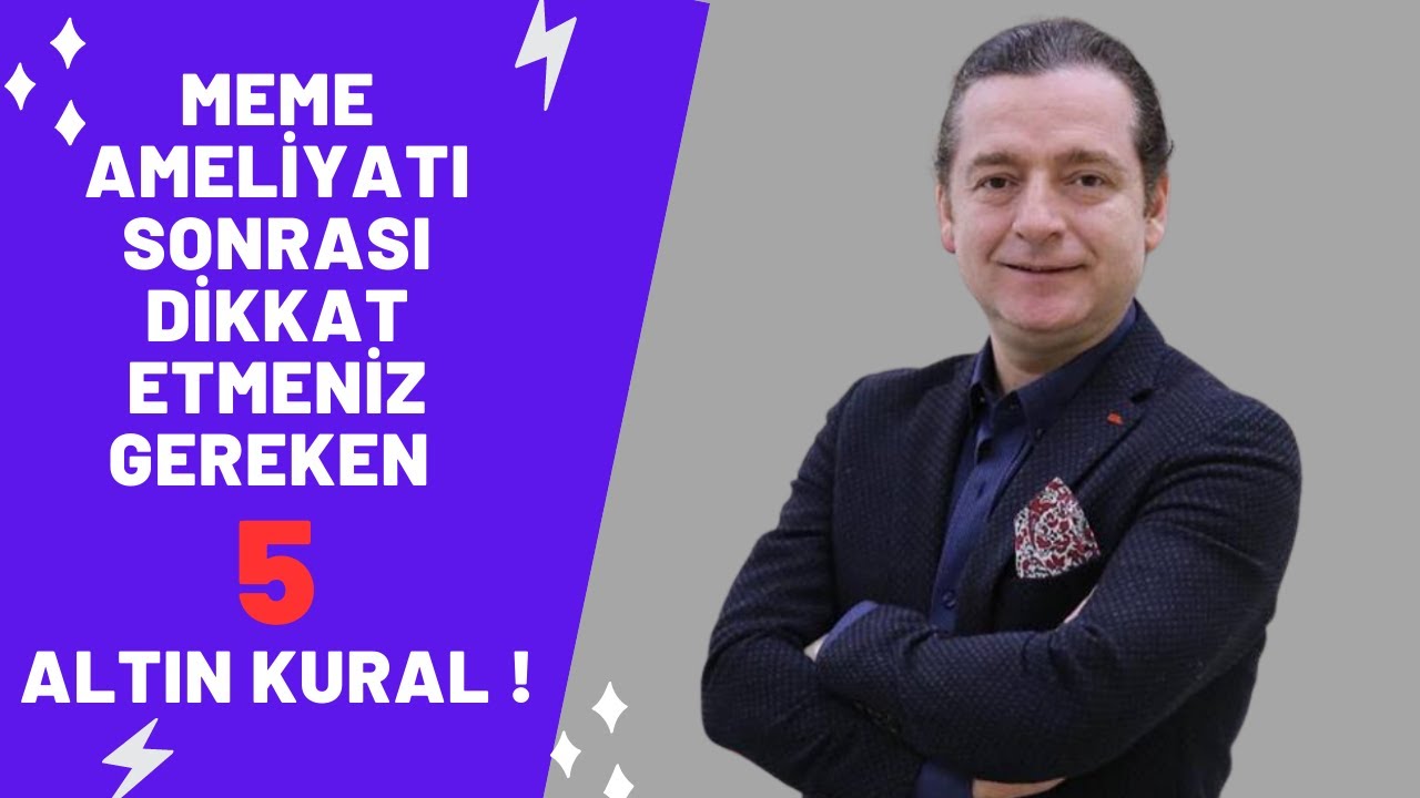Meme Ameliyatı Sonrası Dikkat Etmeniz Gereken 5 Altın Kural !