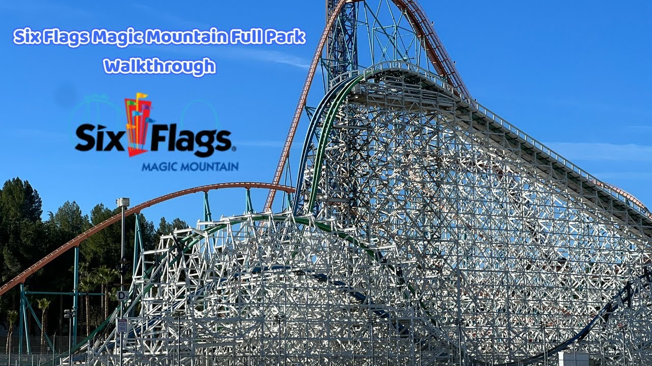 Six Flags Magic Mountain Full Walkthrough (Unedited) (No Commentary)