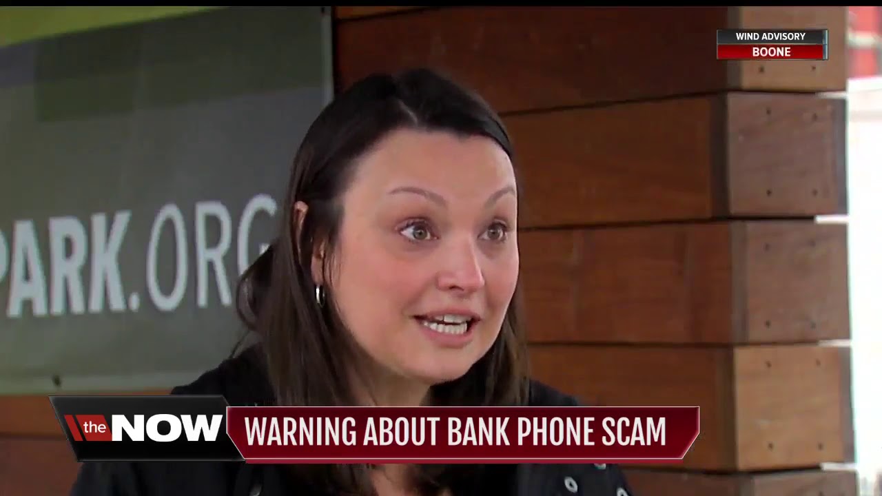Warning about bank phone scam