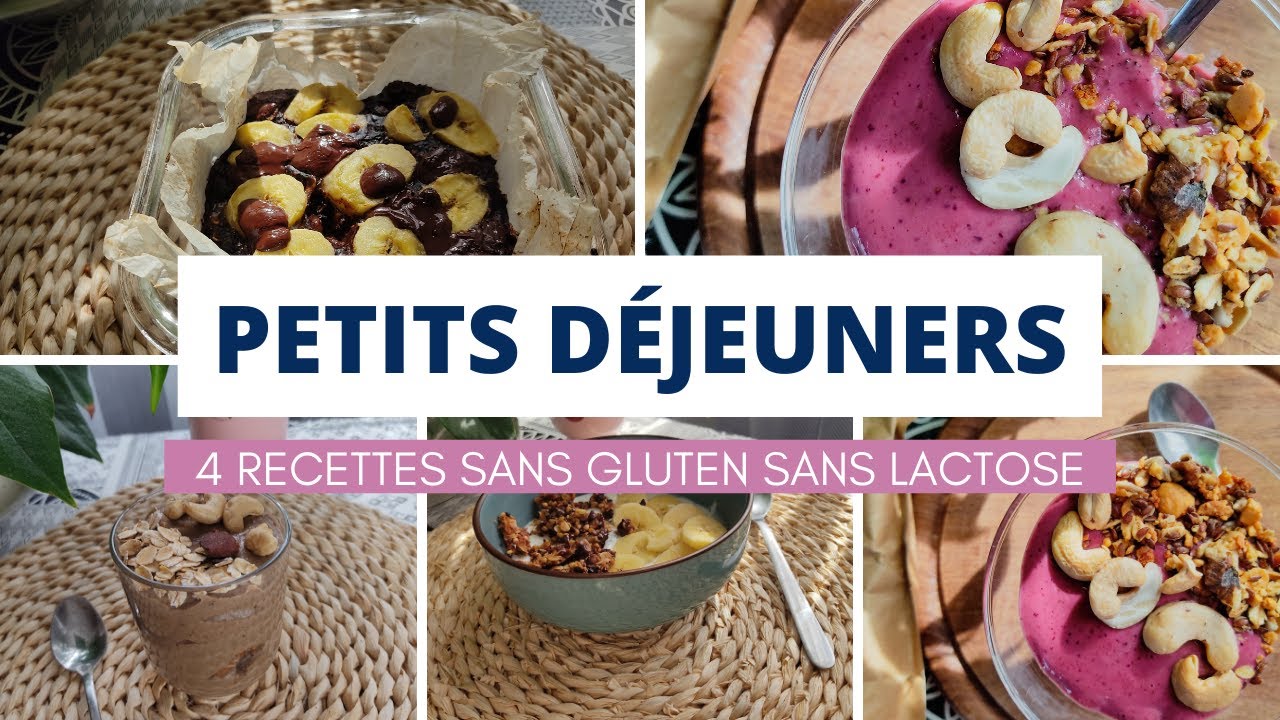 4 recettes de petits d&eacute;jeuners sans gluten et sans lactose
