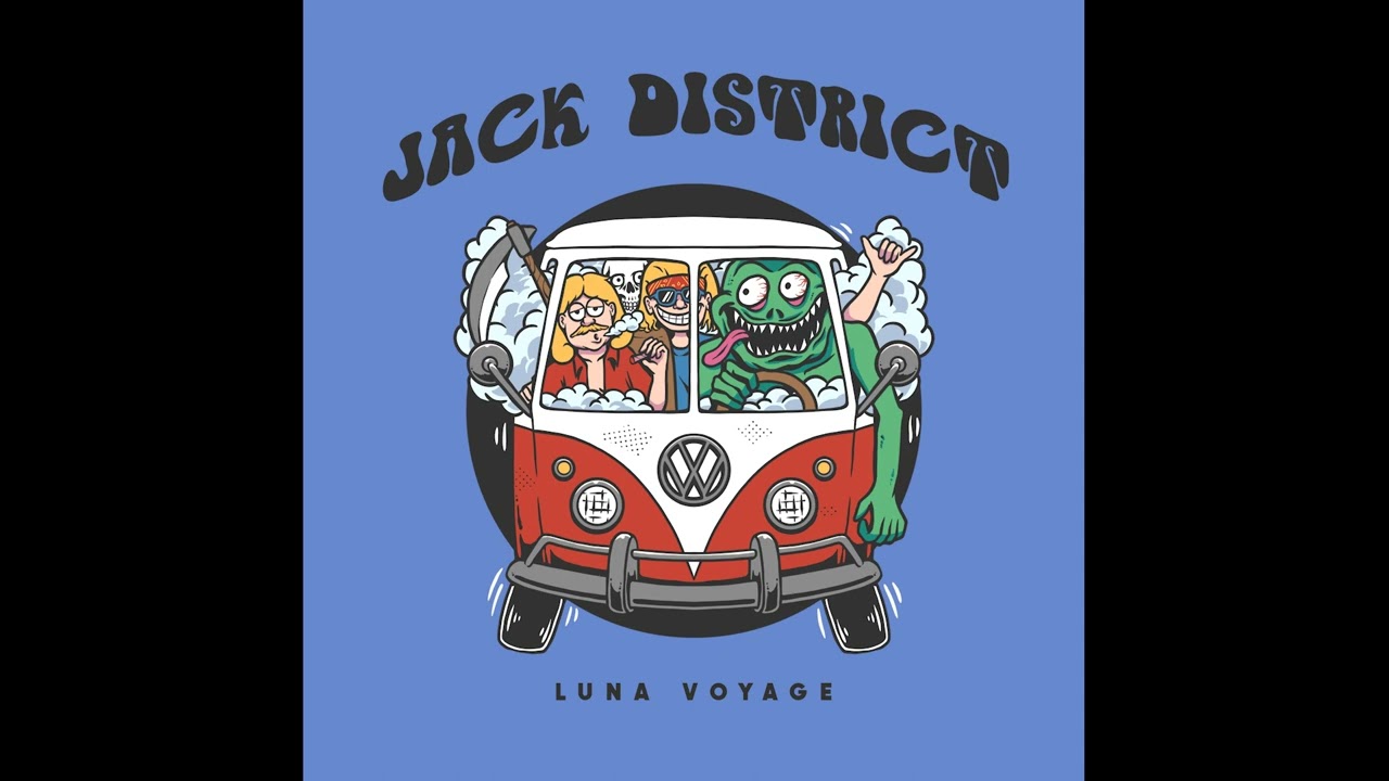 Jack District - Luna Voyage