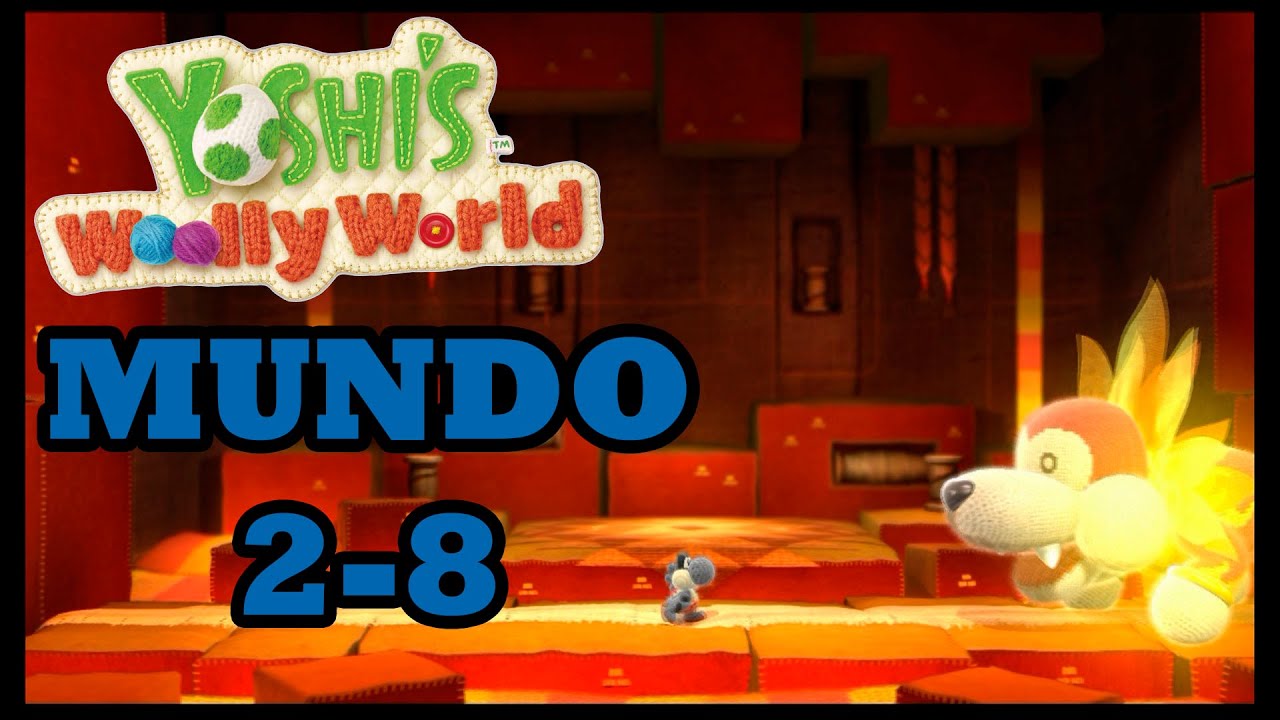 Yoshi's Woolly World Mundo 2-8 100% WiiU El castillo de Quincán el Mechucho