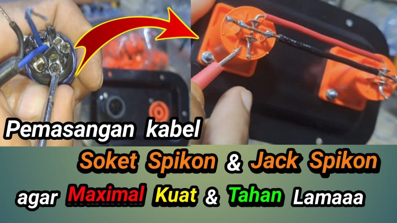 Cara memasang kabel ke soket spikon & Jack spikon