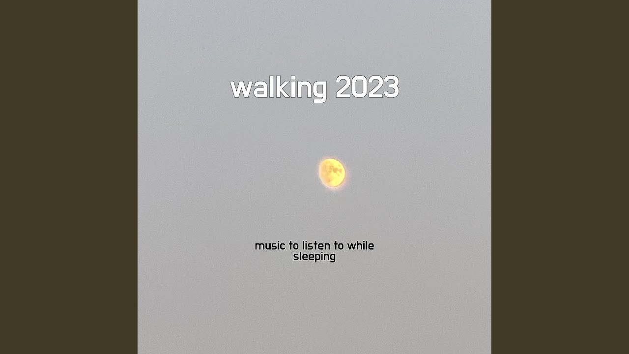 walking 2023