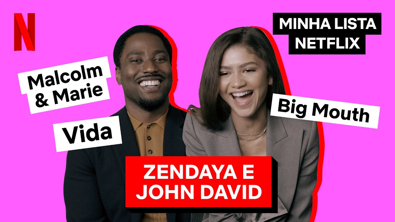 Zendaya falou pro John David Washington assistir Big Mouth | Minha Lista | Netflix Brasil