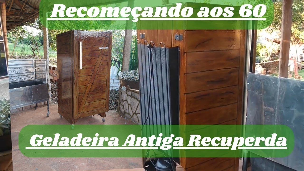Reformando  uma geladeira antiga, mas funcionando!!! - #Recomeçando aos 60 - Vivendo na chácara