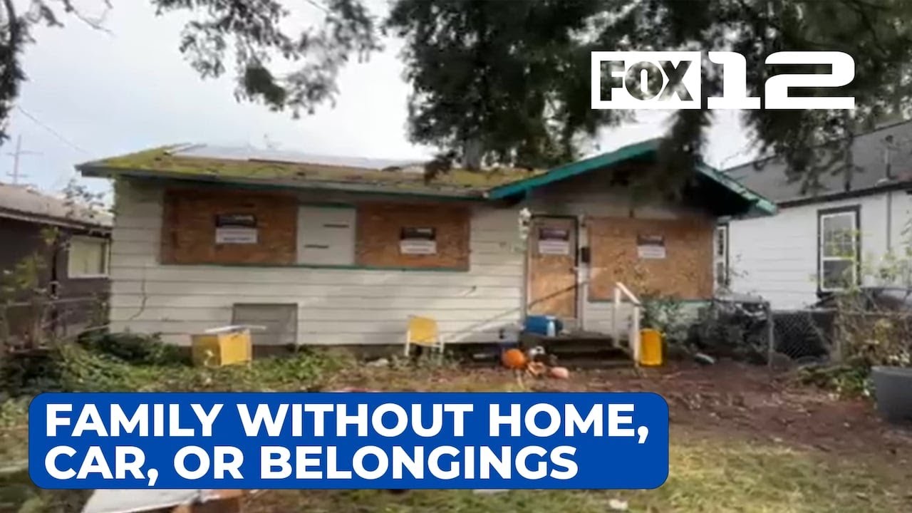 Portland family without home, car, or belongings after fire, theft