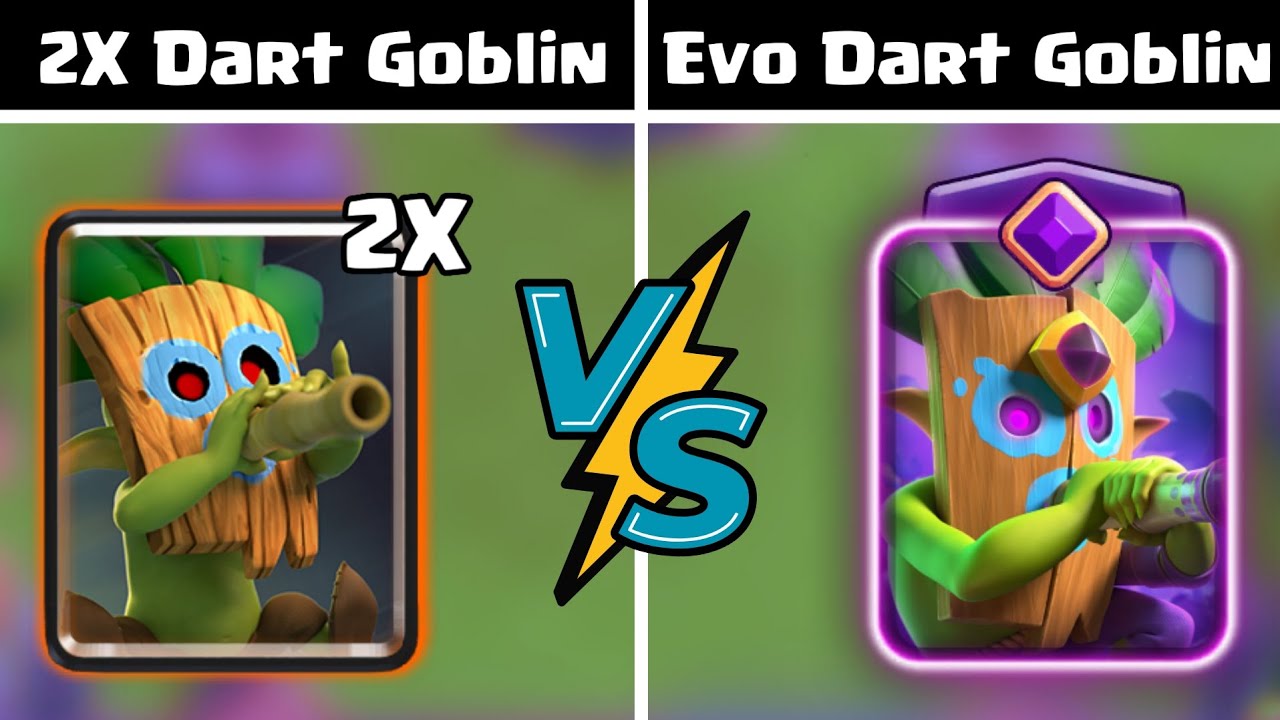 2X Dart Goblin Vs Evo Dart Goblin 