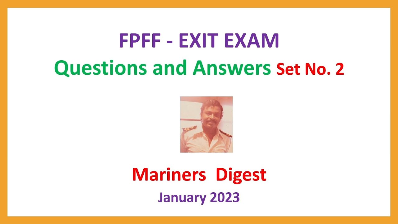 FPFF - EXIT EXAM - Questions and Answers Set No. 2