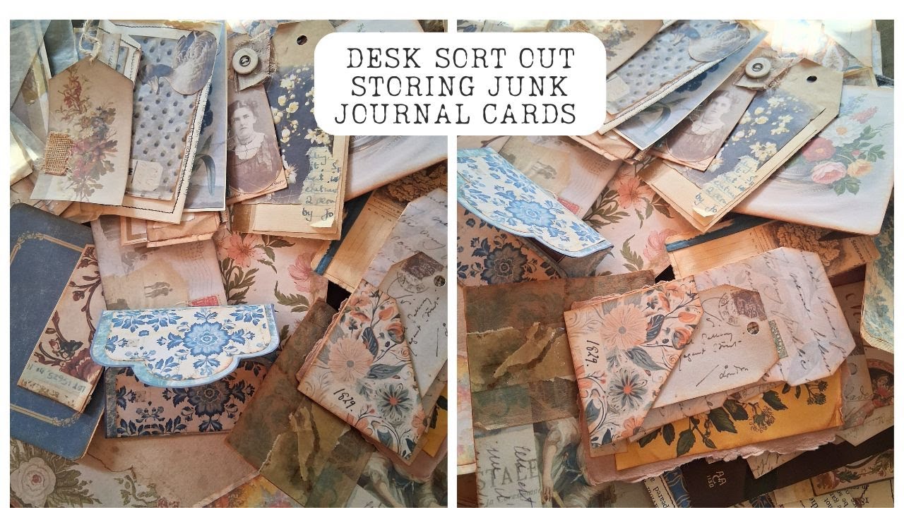 Junk Journal Cards- Desk sort out