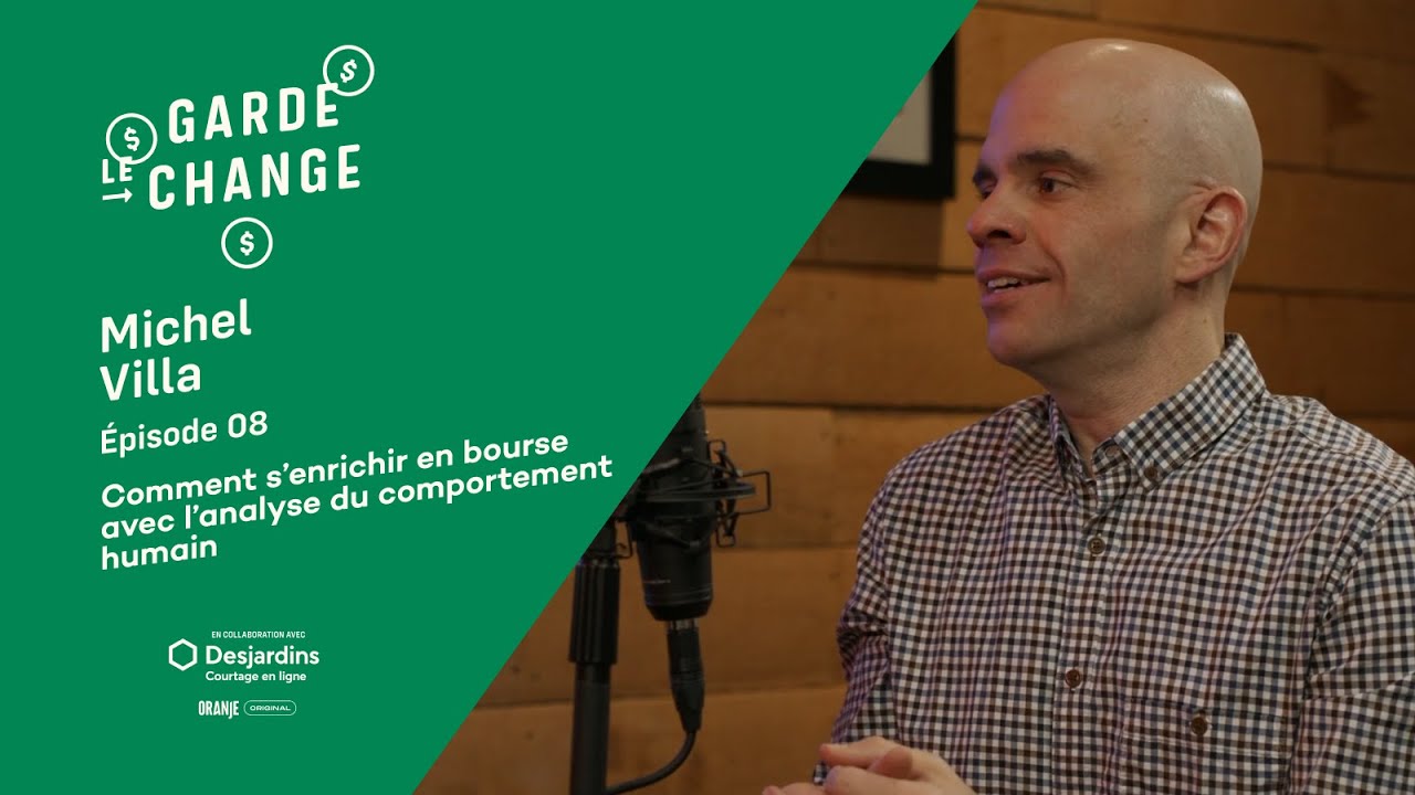 Comment s’enrichir en bourse - analyse du comportement humain | Garde Le Change | Épisode 8 Saison 1