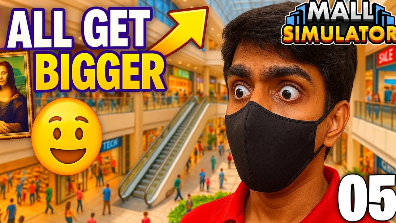 Mall Simulator EPISODE 5 | MONA MALL Gets Bigger!