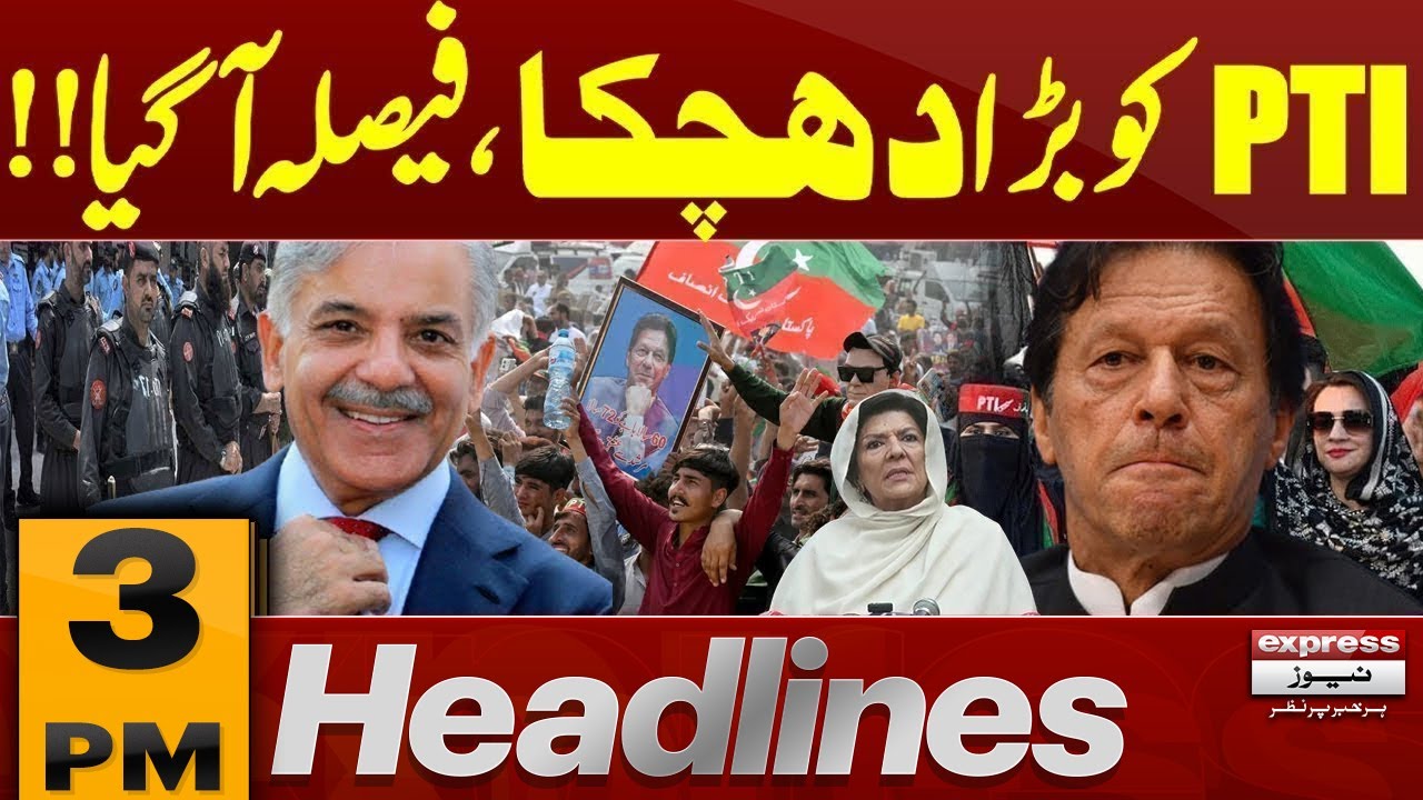Big Blow Of PTI | Court Order | Imran khan | 3 PM News Headlines | Pakistan News