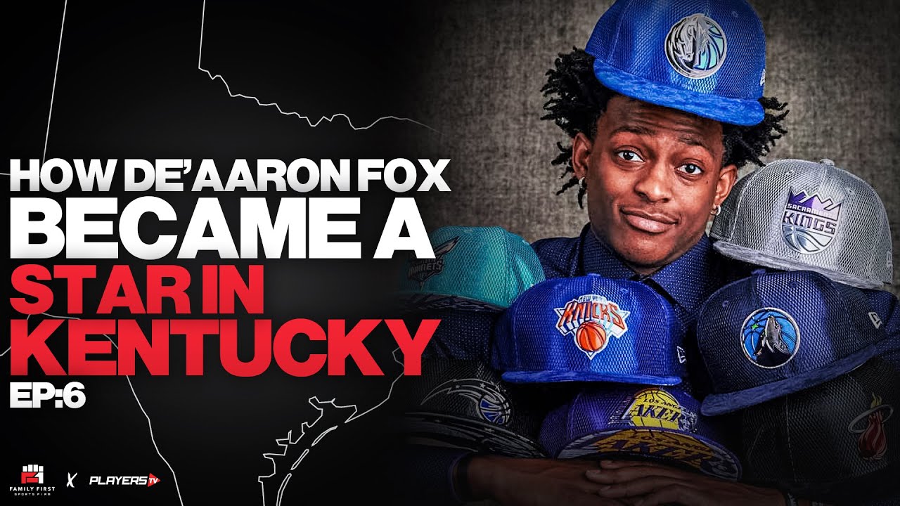 Blue Blood: How De’Aaron Fox Became a Star at Kentucky