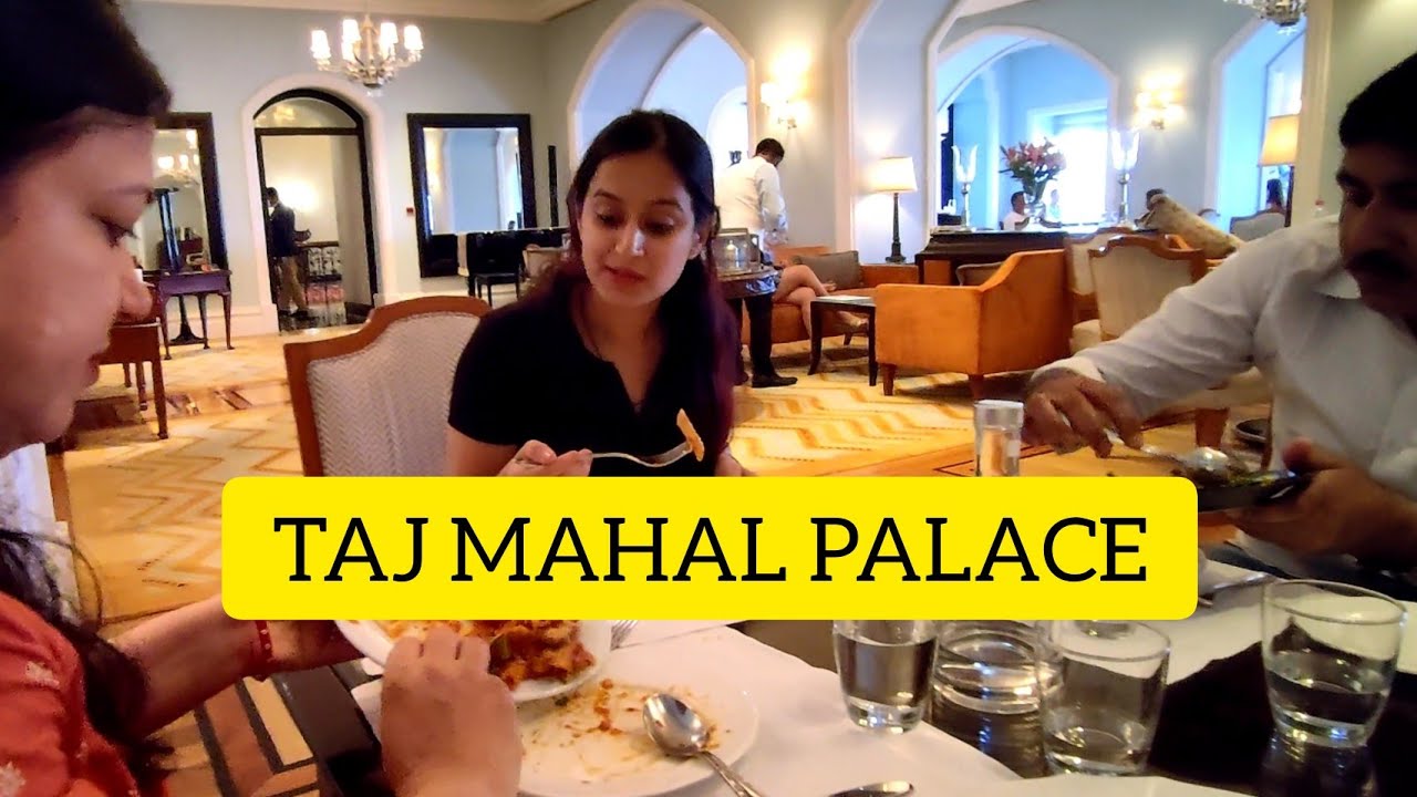 YouTube Money Lunch At Taj Mahal Palace #Mumbai 😍😱