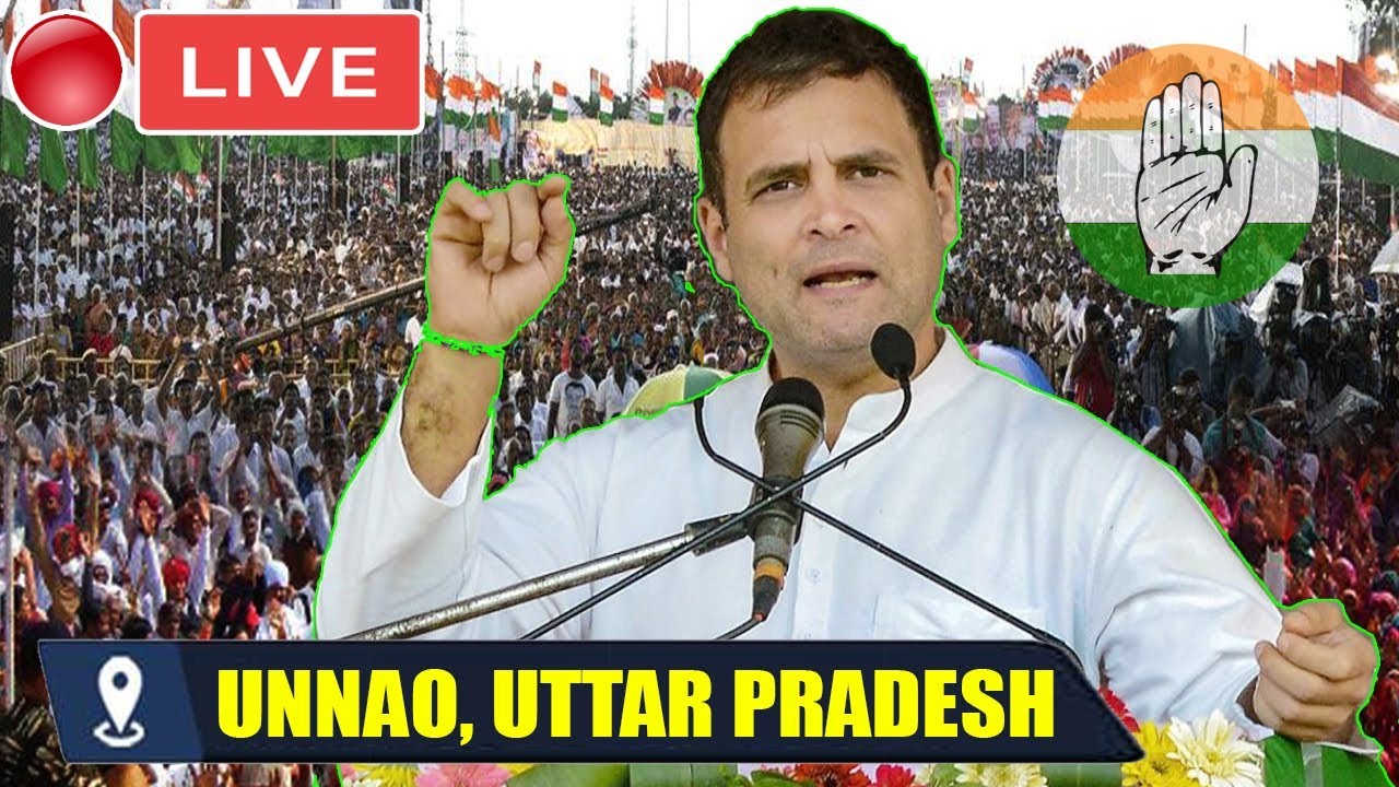 Rahul Gandhi Live : Rahul Gandhi Addresses Public Meeting in Unnao, Uttar Pradesh | ElectionCampaign