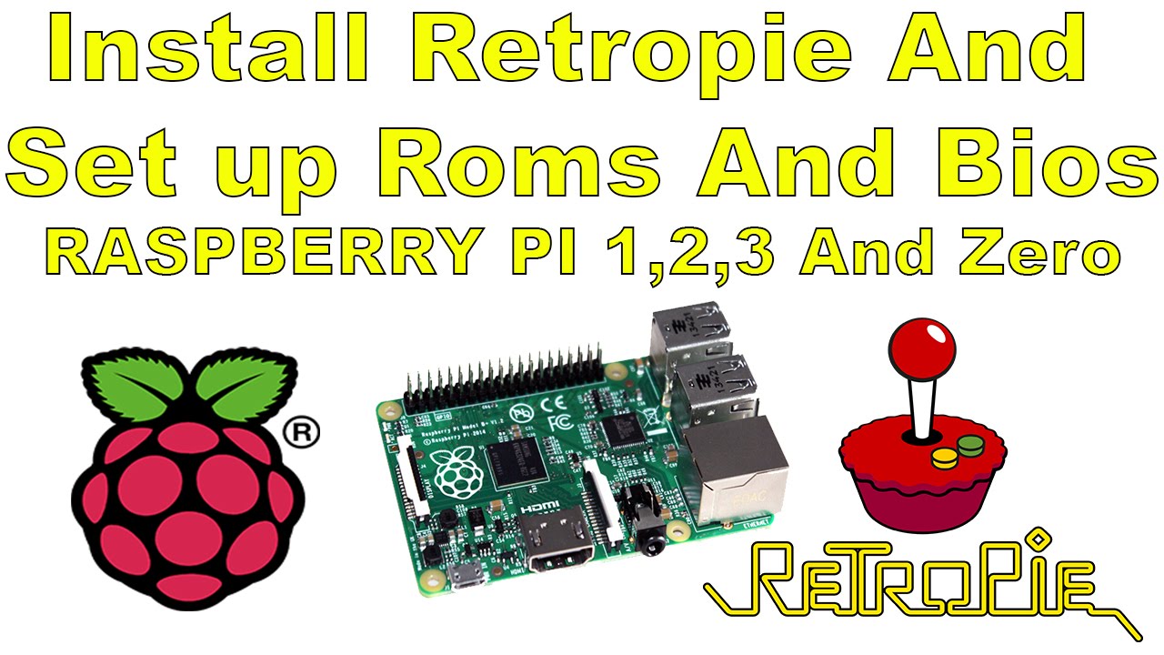 How To Install Retropie , roms and bios On Raspberry Pi 1 2 3 or zero