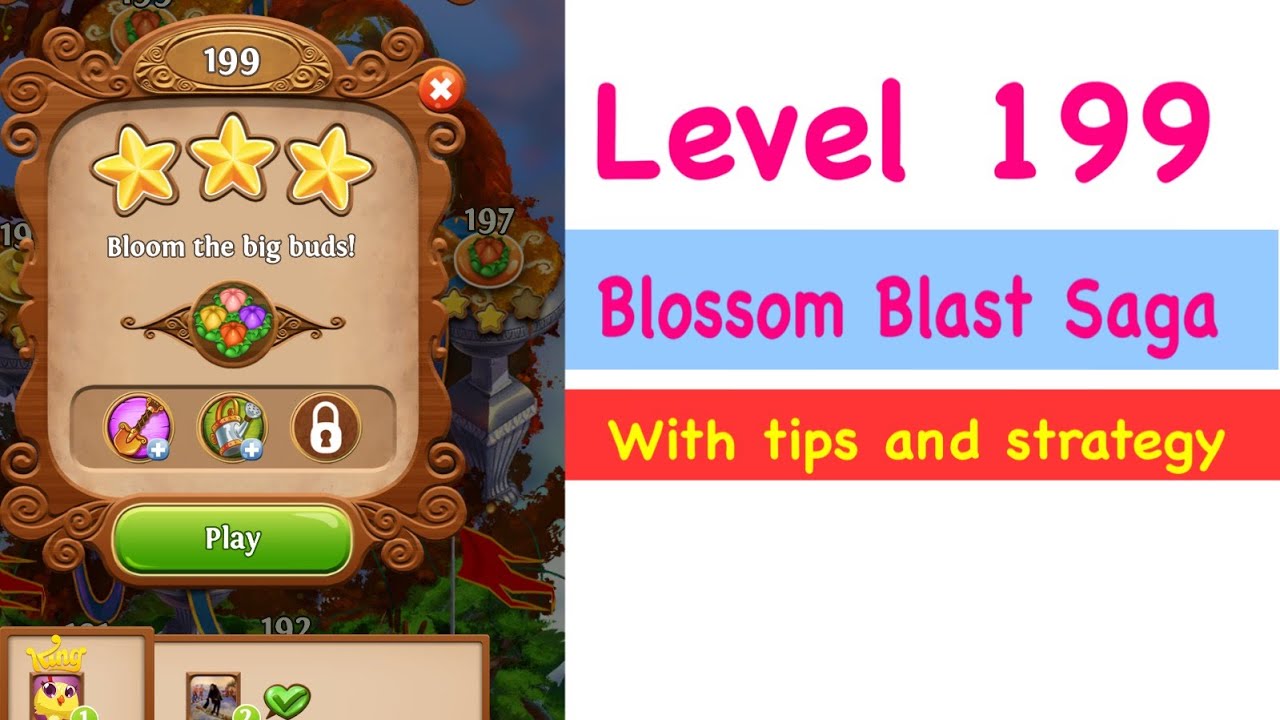 Blossom Blast Saga Level 199 Tips and Strategy Gameplay Walkthrough