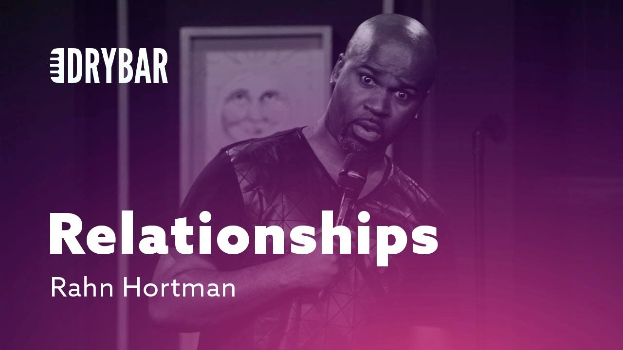 When You Know About Relationships. Rahn Hortman