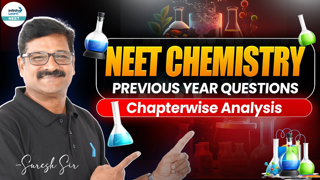 NEET Chemistry Previous Year Questions | Chapter wise Analysis | @SriChaitanyaAcademyNEET
