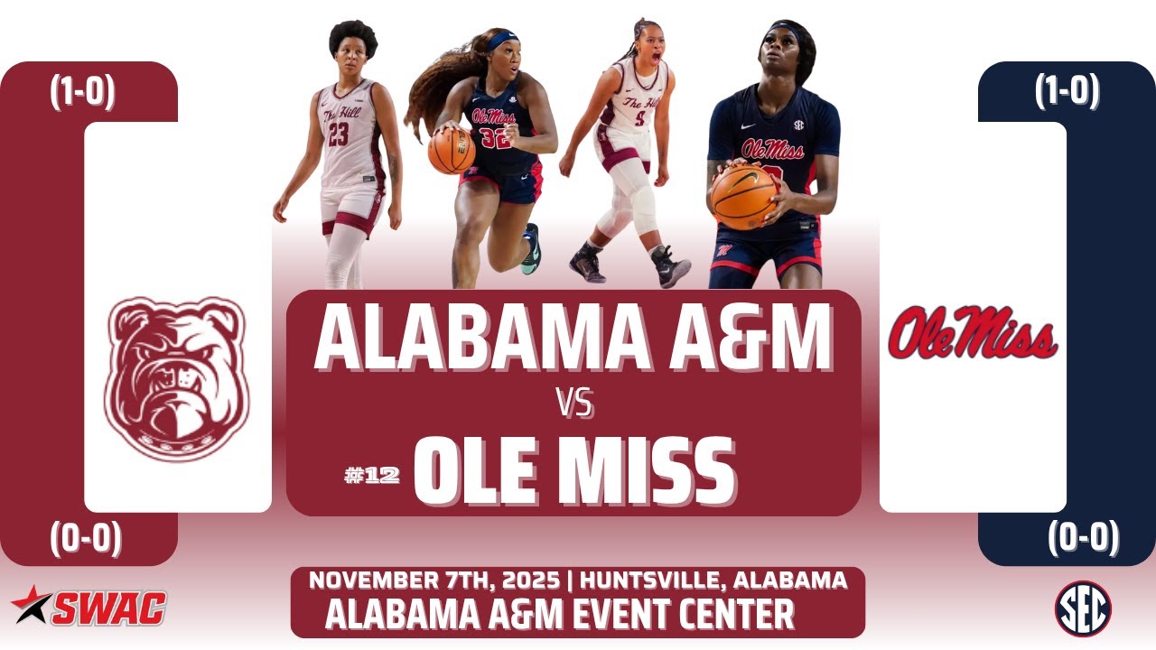 Alabama A&M vs No. 12 Ole Miss | NCAA Women's Basketball | 11.7.25