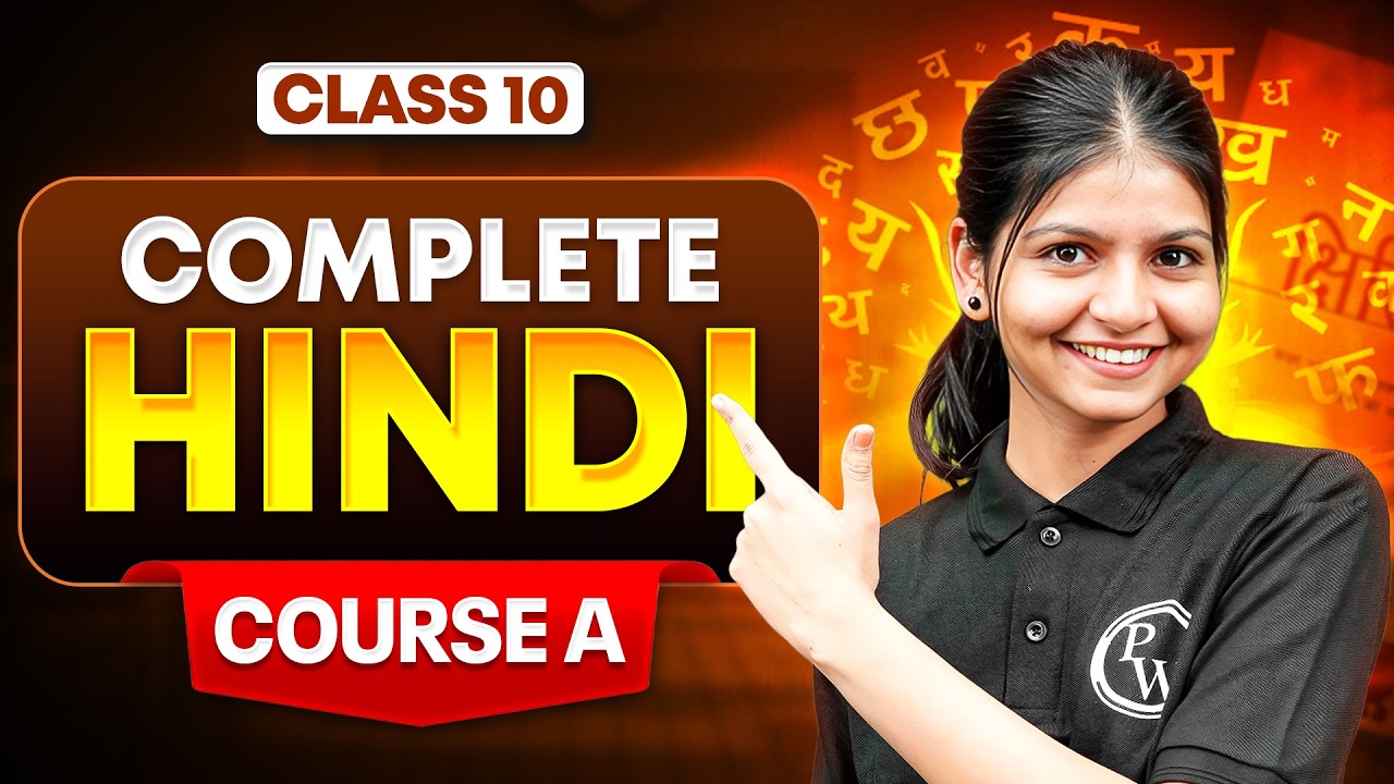 Class 10 - Complete Hindi (Course A) One Shot 🔥 | CBSE Boards Exam 2026