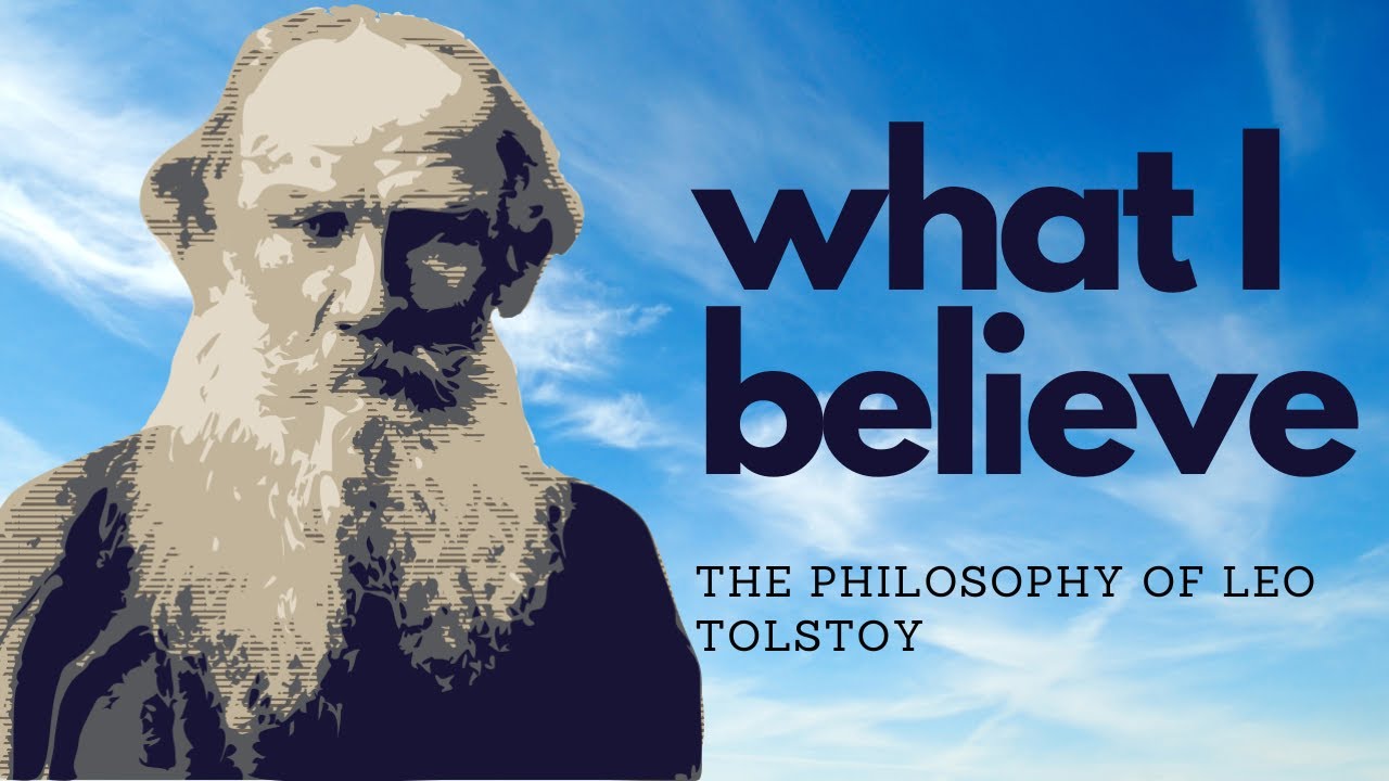 Leo Tolstoy - Church and The Doctrine of Christ | What I beleive Part 2