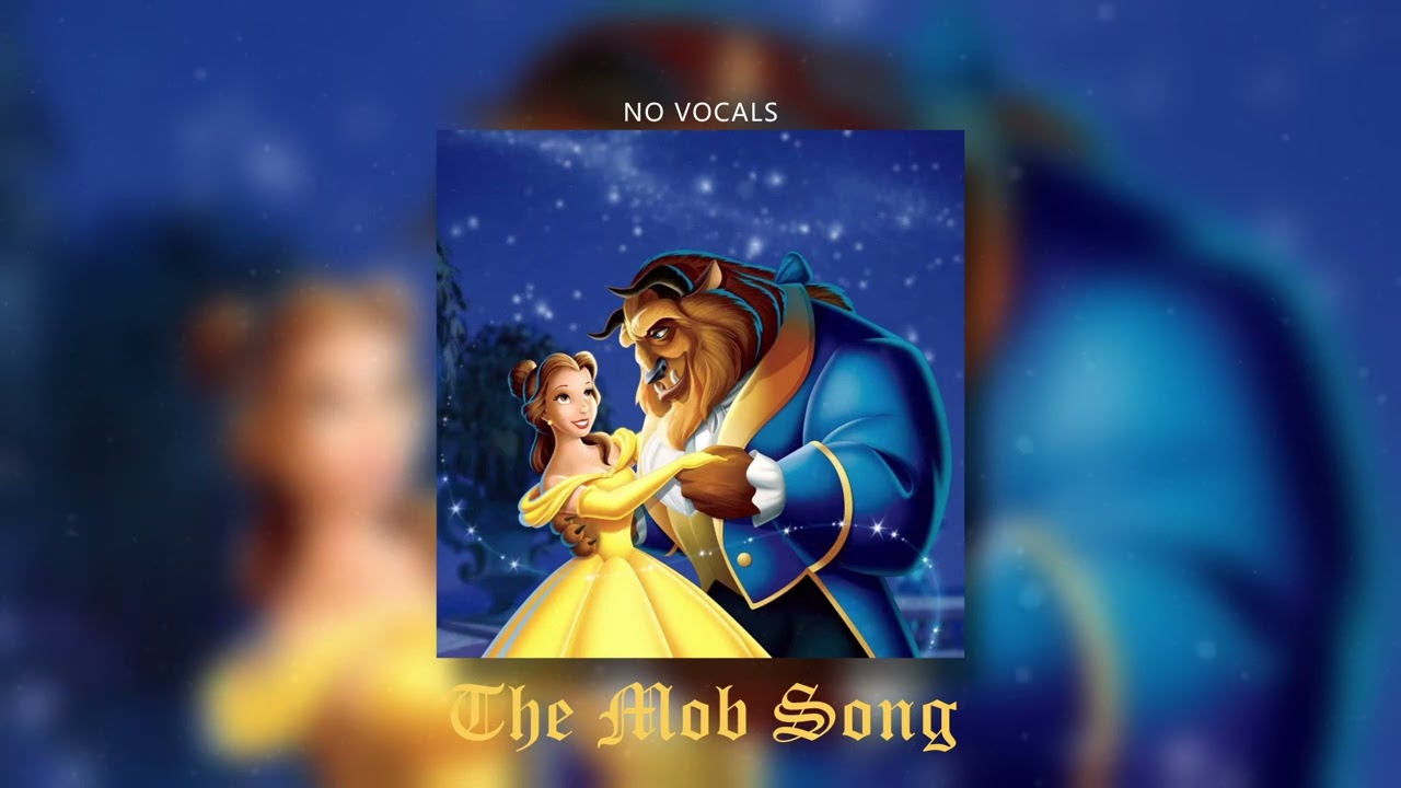 The Mob Song (No Vocals)