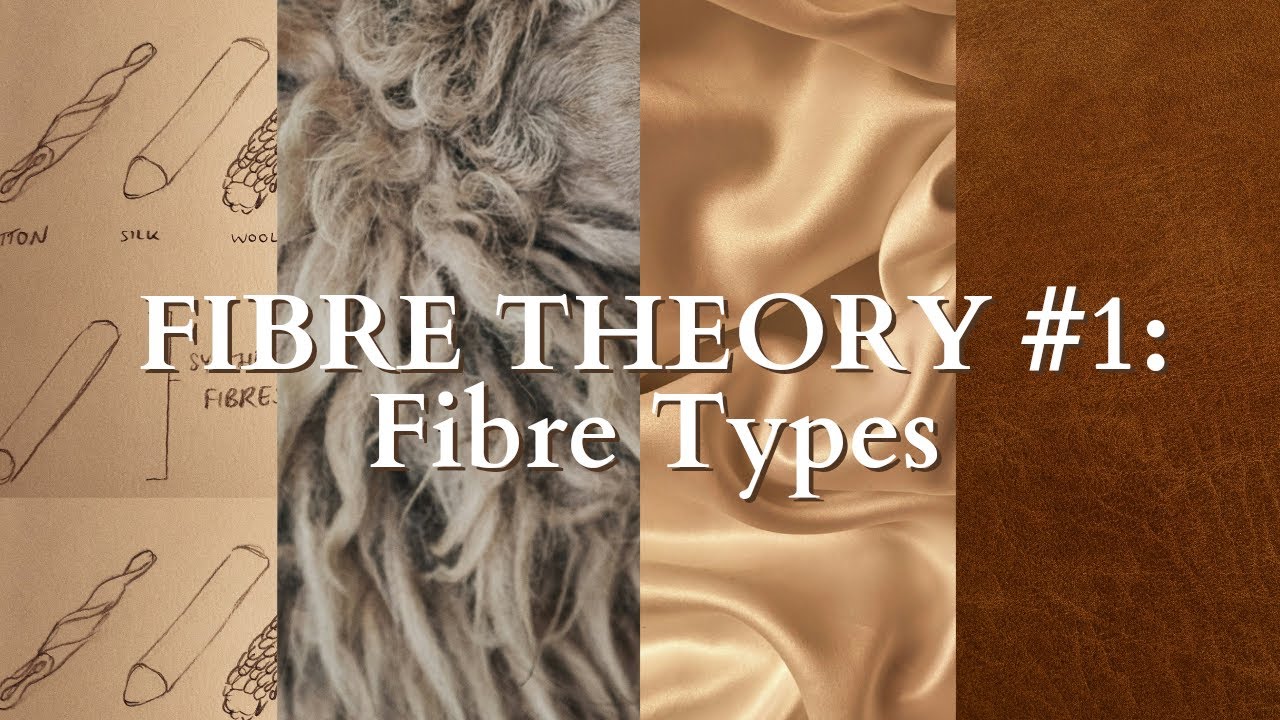FIBRE THEORY #1: fibre types!