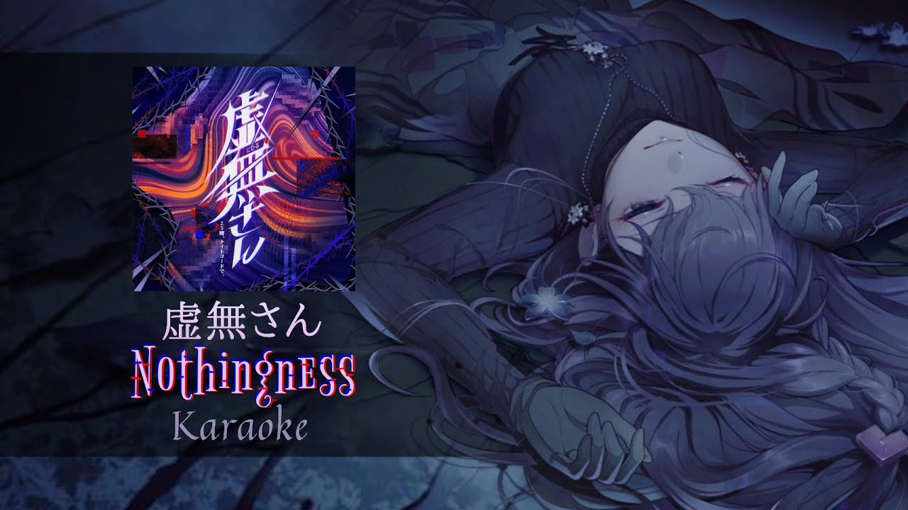[ 虚無さん ] Ms. Nothingness (Nihil-San) By Shimon - Karaoke