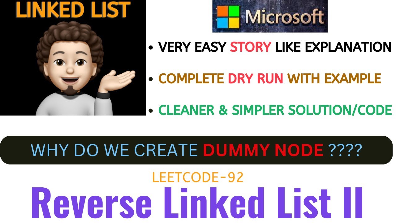 Reverse Linked List II | Clean Approach | Dry Run | MICROSOFT | Leetcode - 92 | codestorywithMIK