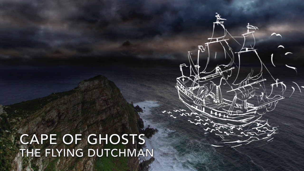 Cape Point E09 Cape of Ghosts   The Flying Dutchman