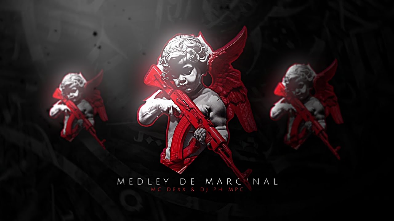 MEDLEY DE MARGINAL - MC DEXX ( DJ PH MPC )