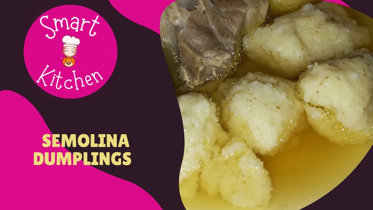 How to make simple semolina dumplings?
