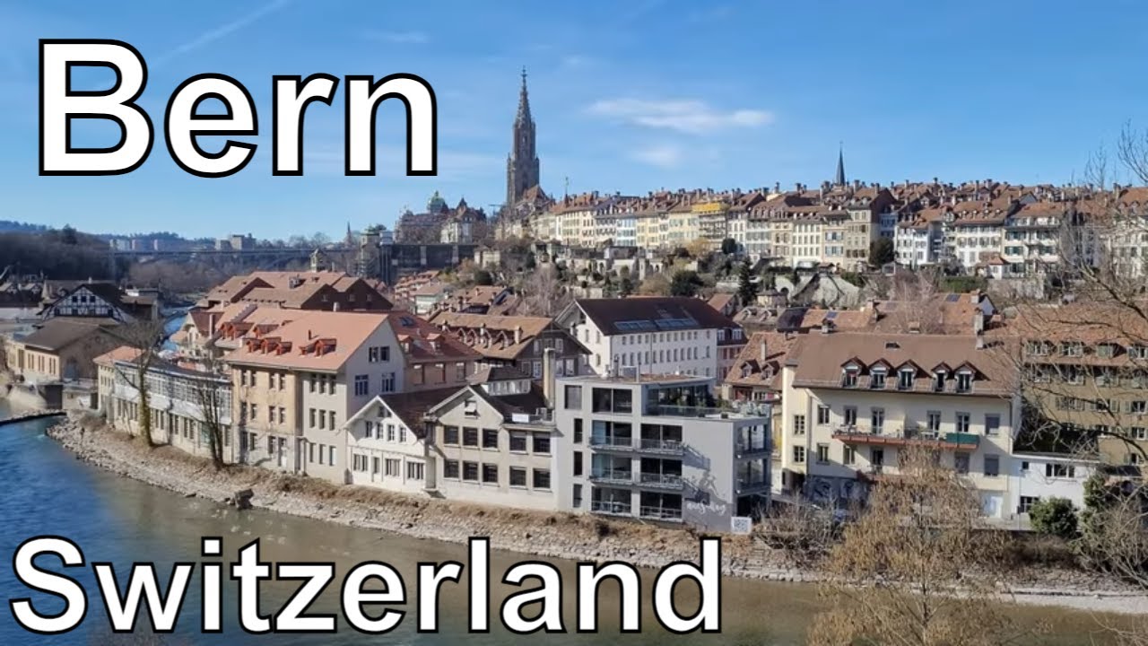 🇨🇭 Bern Switzerland - Must see