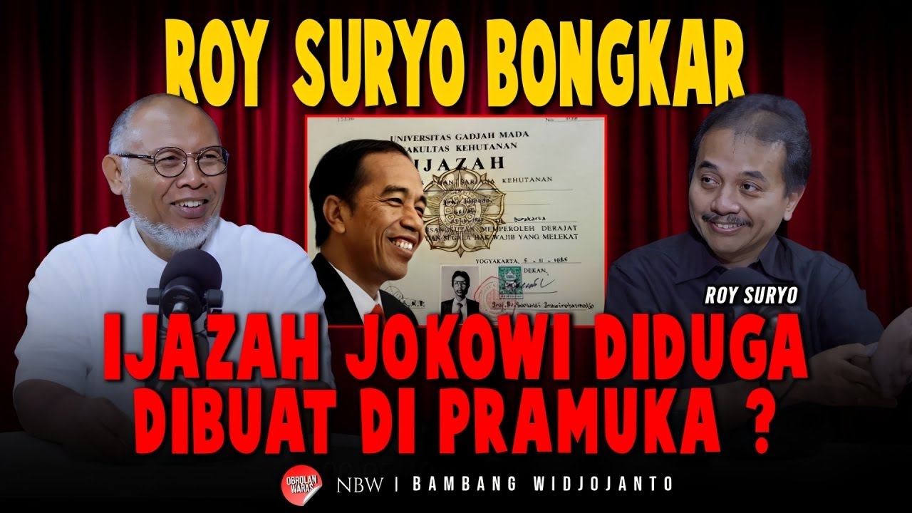 ROY SURYO BONGKAR, IJAZAH JOKOWI DIDUGA DIBUAT DI PRAMUKA ?
