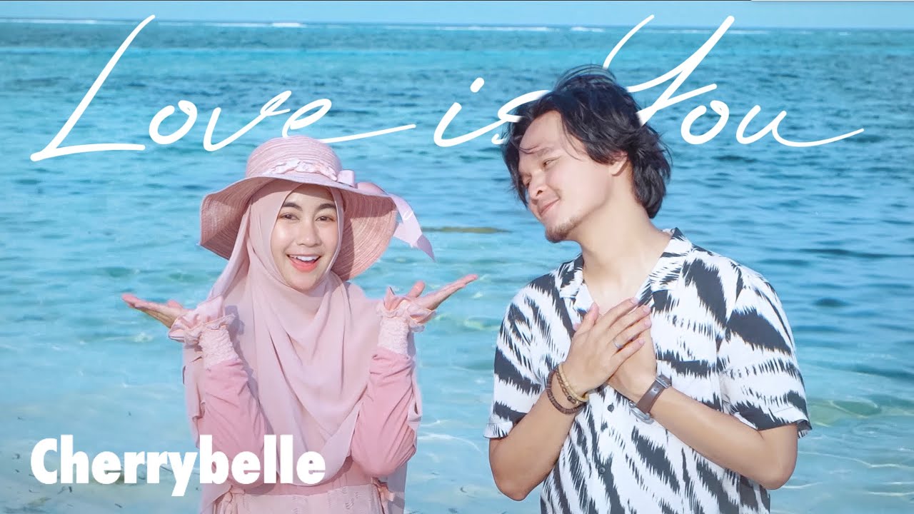 Anisa Rahma & Anandito - Love is You - Cherrybelle (Official Music Video)