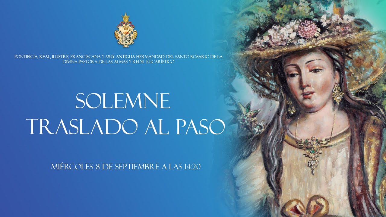 SOLEMNE TRASLADO AL PASO