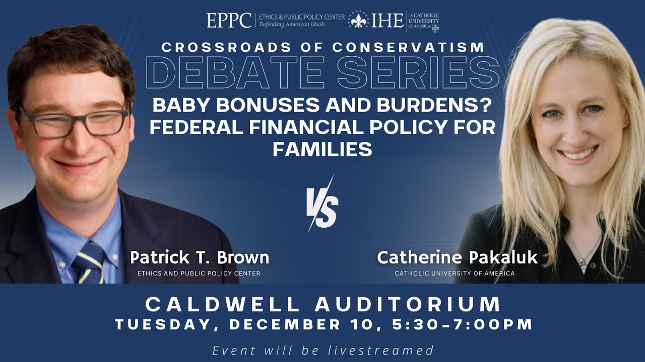 Baby Bonuses and Burdens? Federal Financial Policy for Families