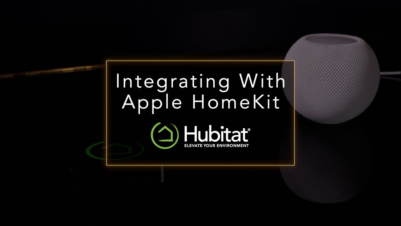 How to Integrate Hubitat Elevation hub with Apple HomeKit